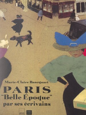 cover image of Paris Belle Époque par ses écrivains